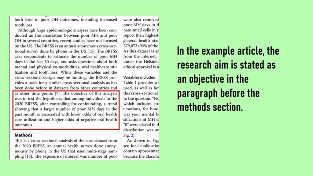 You should look for the research aim in the article you are reading to see the point of the article.