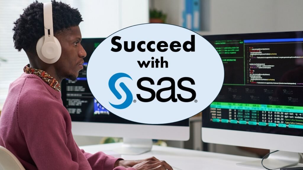 Learn SAS online and improve your career as well as a succeed in graduate school