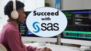 Learn SAS online and improve your career as well as a succeed in graduate school
